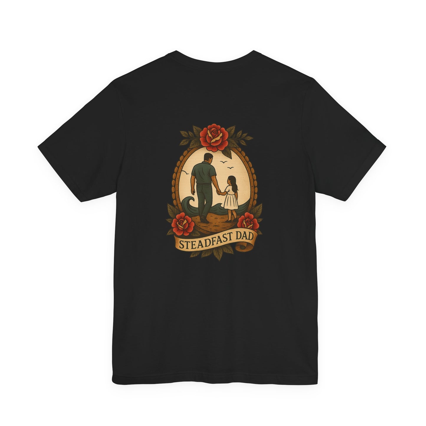 Steadfast Dad Tee - Daughter Edition