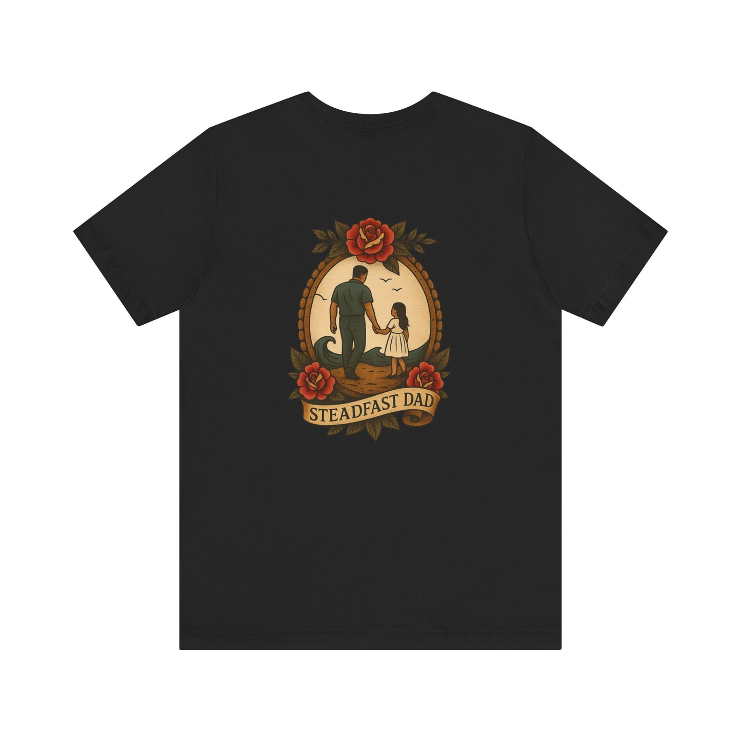 Steadfast Dad Tee - Daughter Edition