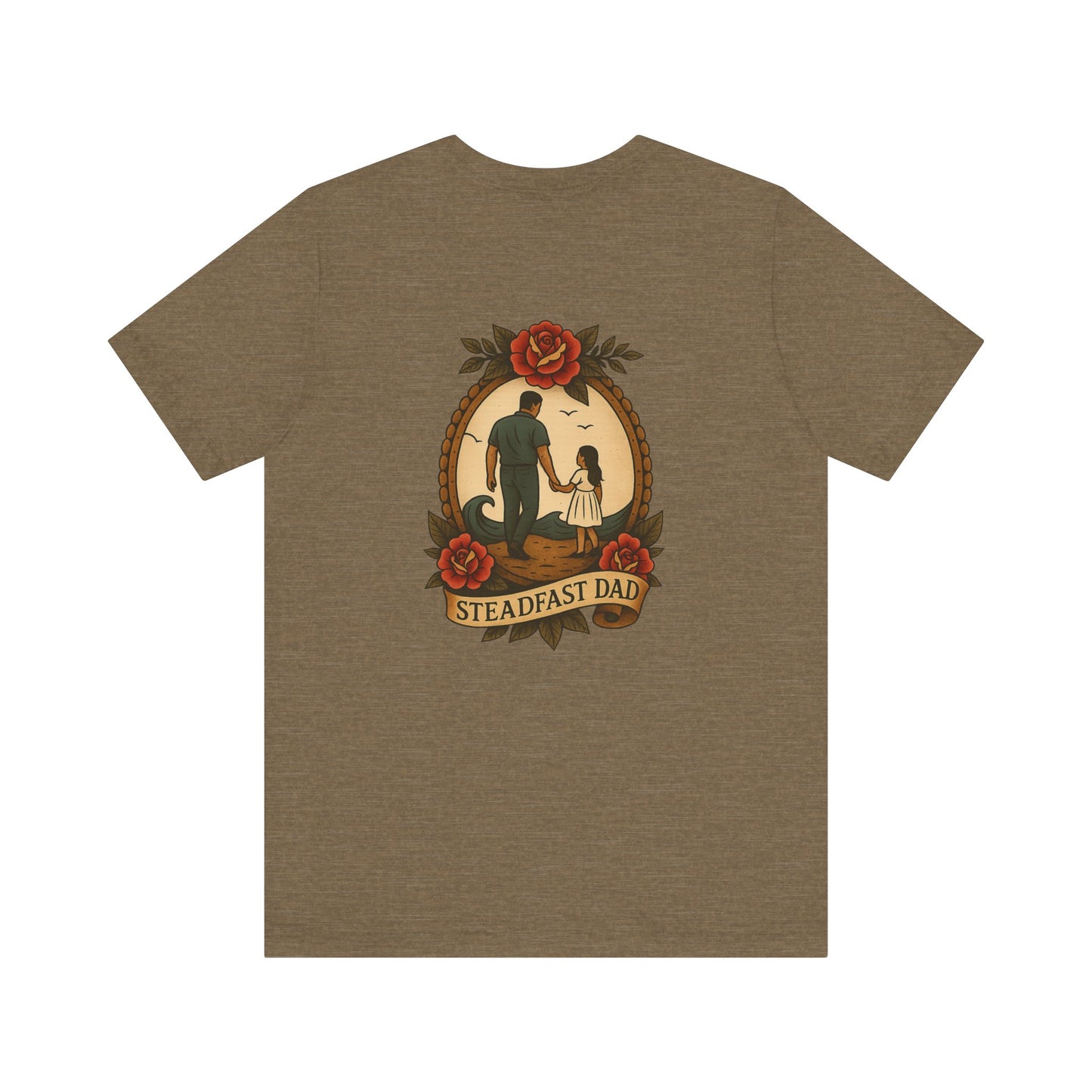 Steadfast Dad Tee - Daughter Edition