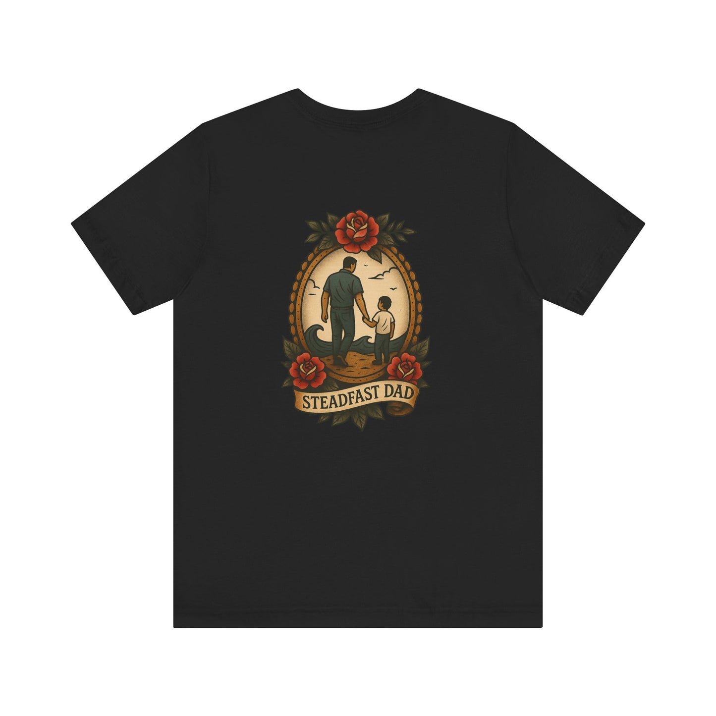 Steadfast Dad Tee - Son Edition