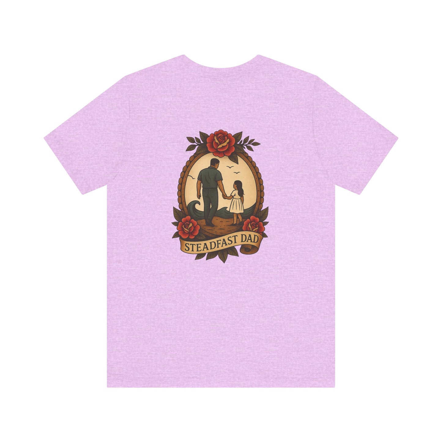 Steadfast Dad Tee - Daughter Edition